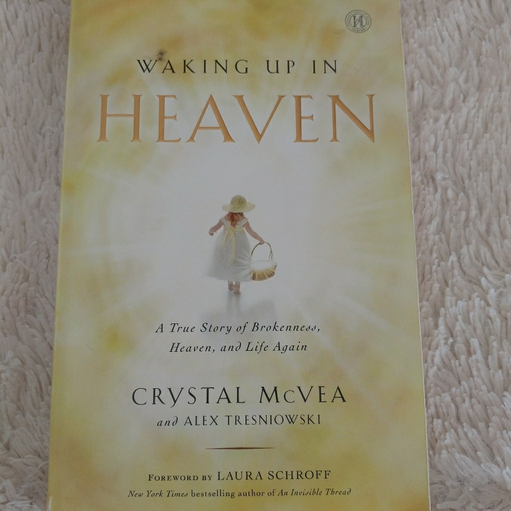 "Waking up in Heaven" book